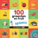 Image for 100 groenten en fruit in spaans