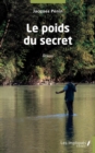 Image for Le poids du secret: Roman