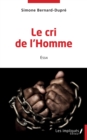 Image for Le cri de l &#39;homme: Essai