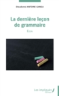 Image for La derniere lecon de grammaire