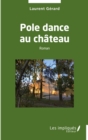 Image for Pole dance au chateau: Roman