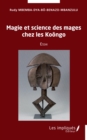Image for Magie et science des mages chez les Koongo: Essai