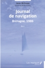 Image for Journal de navigation Bretagne 1986: Recit