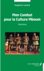 Image for Mon Combat pour la Culture Mboum: Manifeste