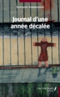 Image for Journal d&#39;une annee decalee