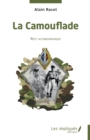 Image for La camouflade: Recit autobiographique