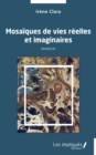 Image for Mosaiques de vies reelles et imaginaires: Nouvelles