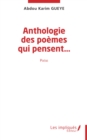 Image for Anthologie des poemes qui pensent: Poesie