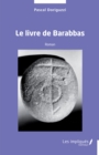 Image for Le livre de Barabbas: Roman