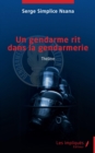 Image for Un gendarme rit dans la gendarmerie: Theatre