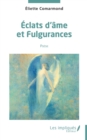 Image for Eclats d&#39;ames et fulgurances: Poesie