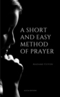 Image for Short And Easy Method of Prayer: Easy to Read Layout