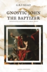 Image for Gnostic John the Baptizer