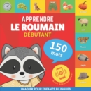 Image for Apprendre le roumain - 150 mots avec prononciation - Debutant