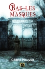 Image for Bas les Masques