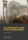 Image for Le Dernier Jour d&#39;un condamne