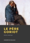 Image for Le Pere Goriot