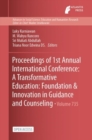 Image for Proceedings of 1st Annual International Conference : A Transformative Education: Foundation &amp; Innovation in Guidance and Counseling