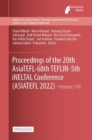 Image for Proceedings of the 20th AsiaTEFL-68th TEFLIN-5th iNELTAL Conference (ASIATEFL 2022)