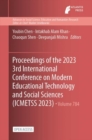 Image for Proceedings of the 2023 3rd International Conference on Modern Educational Technology and Social Sciences (ICMETSS 2023)