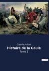 Image for Histoire de la Gaule
