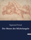 Image for Der Moses des Michelangelo