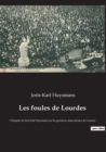Image for Les foules de Lourdes