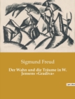Image for Der Wahn und die Traume in W. Jensens Gradiva