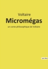 Image for Micromegas : un conte philosophique de Voltaire