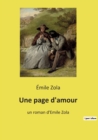 Image for Une page d&#39;amour : un roman d&#39;Emile Zola
