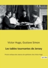 Image for Les tables tournantes de Jersey : Proces-verbaux des seances de spiritisme chez Victor Hugo