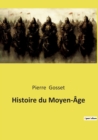 Image for Histoire du Moyen-Age