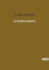 Image for La double meprise