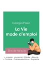 Image for Reussir son Bac de francais 2023 : Analyse de La Vie mode d&#39;emploi de Georges Perec