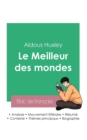 Image for Reussir son Bac de francais 2023 : Analyse du Meilleur des mondes d&#39;Aldous Huxley