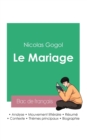 Image for Reussir son Bac de francais 2023 : Analyse du Mariage de Nicolas Gogol