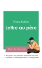 Image for Reussir son Bac de francais 2023 : Analyse de la Lettre au pere de Kafka
