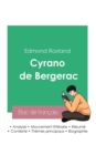Image for Reussir son Bac de francais 2023 : Analyse de Cyrano de Bergerac d&#39;Edmond Rostand