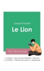 Image for Reussir son Bac de francais 2023 : Analyse du roman Le Lion de Joseph Kessel