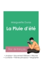 Image for Reussir son Bac de francais 2023 : Analyse de La Pluie d&#39;ete de Marguerite Duras