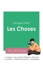 Image for Reussir son Bac de francais 2023 : Analyse du roman Les Choses de Georges Perec