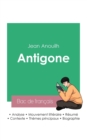 Image for Reussir son Bac de francais 2023 : Analyse de la piece Antigone de Jean Anouilh