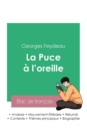 Image for R?ussir son Bac de fran?ais 2023 : Analyse de La Puce ? l&#39;oreille de Georges Feydeau