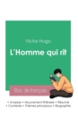 Image for R?ussir son Bac de fran?ais 2023 : Analyse de L&#39;Homme qui rit de Victor Hugo