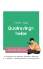 Image for Reussir son Bac de francais 2023 : Analyse du roman Quatrevingt-treize de Victor Hugo