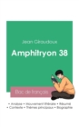 Image for Reussir son Bac de francais 2023 : Analyse de la piece Amphitryon 38 de Jean Giraudoux
