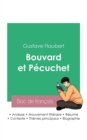 Image for Reussir son Bac de francais 2023 : Analyse de Bouvard et Pecuchet de Gustave Flaubert