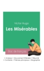 Image for Reussir son Bac de francais 2023 : Analyse des Miserables de Victor Hugo