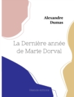 Image for La Derniere annee de Marie Dorval