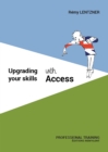 Image for Upgrading your skills with Access
